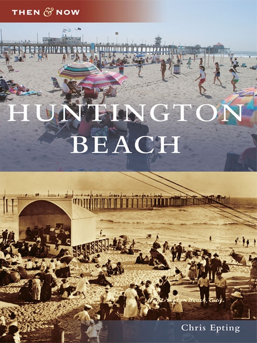 Title details for Huntington Beach by Chris Epting - Wait list